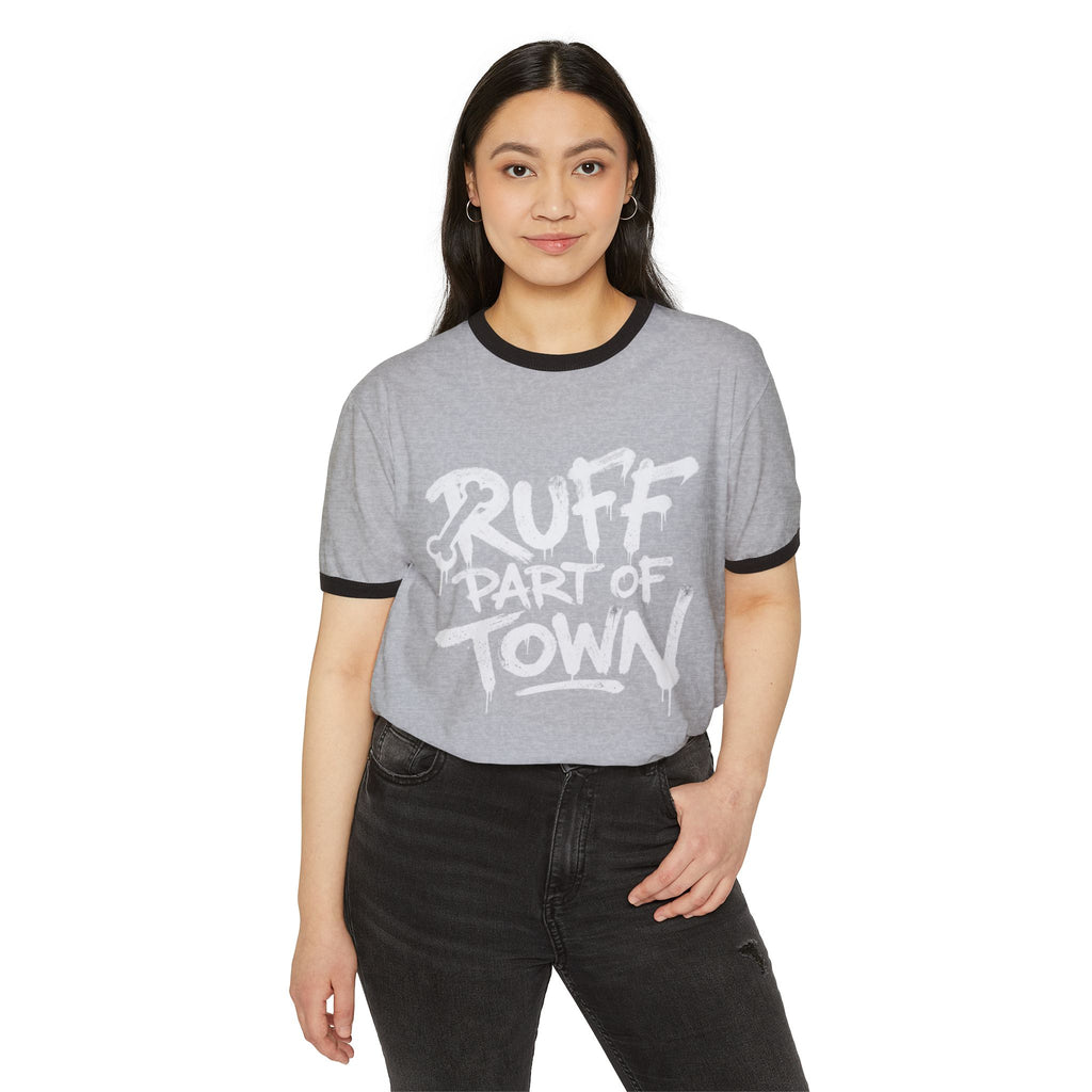 Ringer T-Shirt — "Ruff Part of Town" Dog Lover Tee ("Where Underdogs Become Legends")