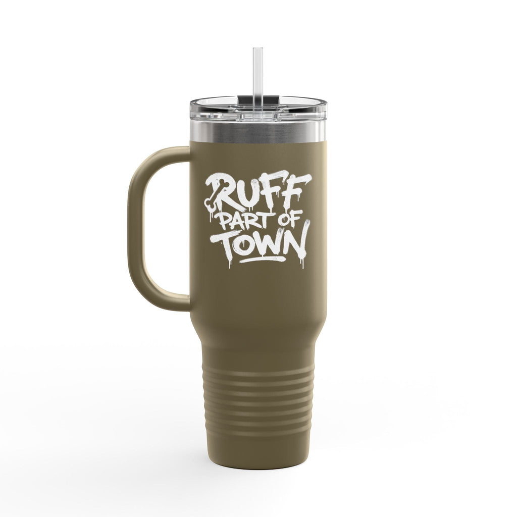 Ruff Part of Town 40oz insulated travel mug in tan with "Ruff Part of Town" graphic and straw.