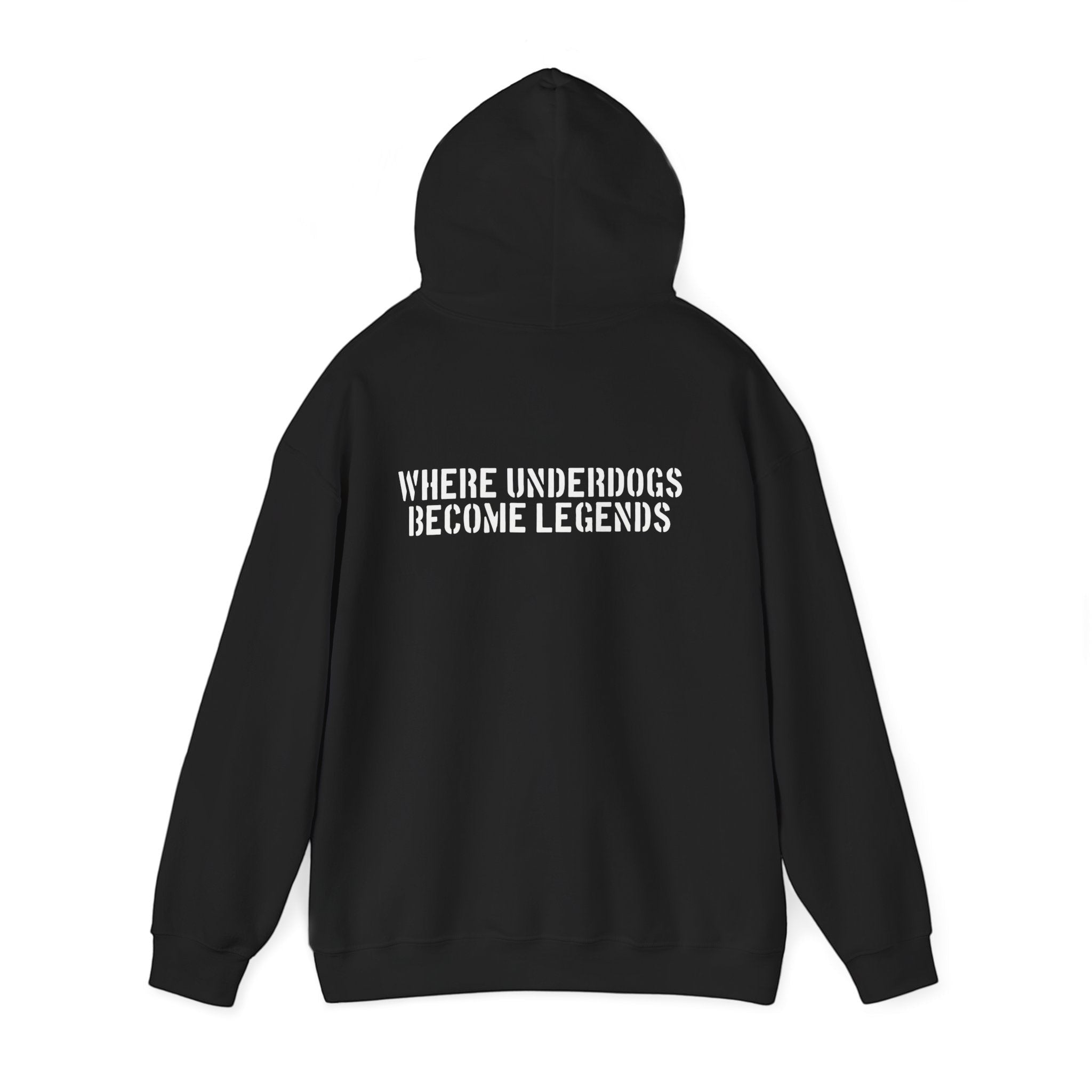 Ruff Part of Town black 50/50 cotton-poly blend hoodie with white stencil lettering on back: "WHERE UNDERDOGS BECOME LEGENDS"