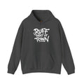 Ruff Part of Town dark grey 50/50 cotton-poly blend hoodie with white stencil lettering on front.