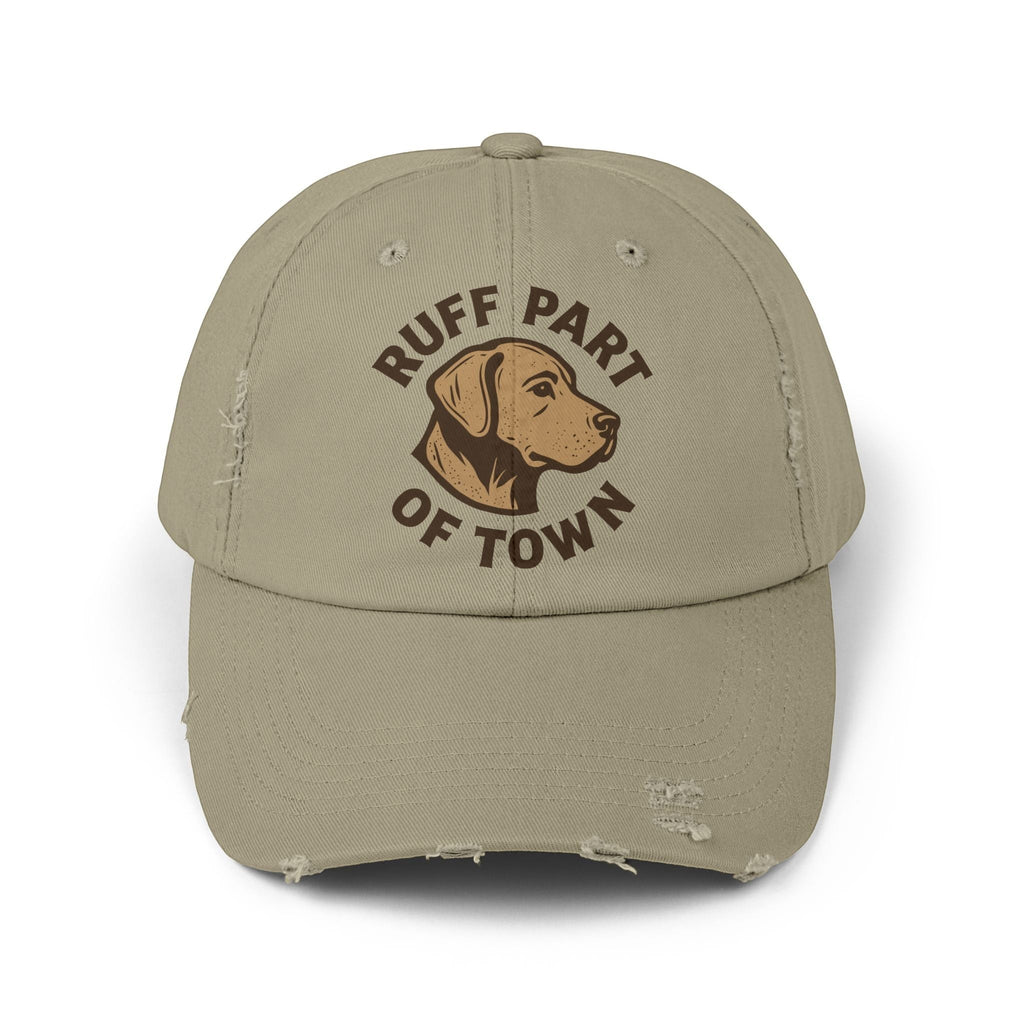 Ruff Part of Town distressed tan cotton twill baseball cap with a Labrador portrait and "Ruff Part of Town" text.