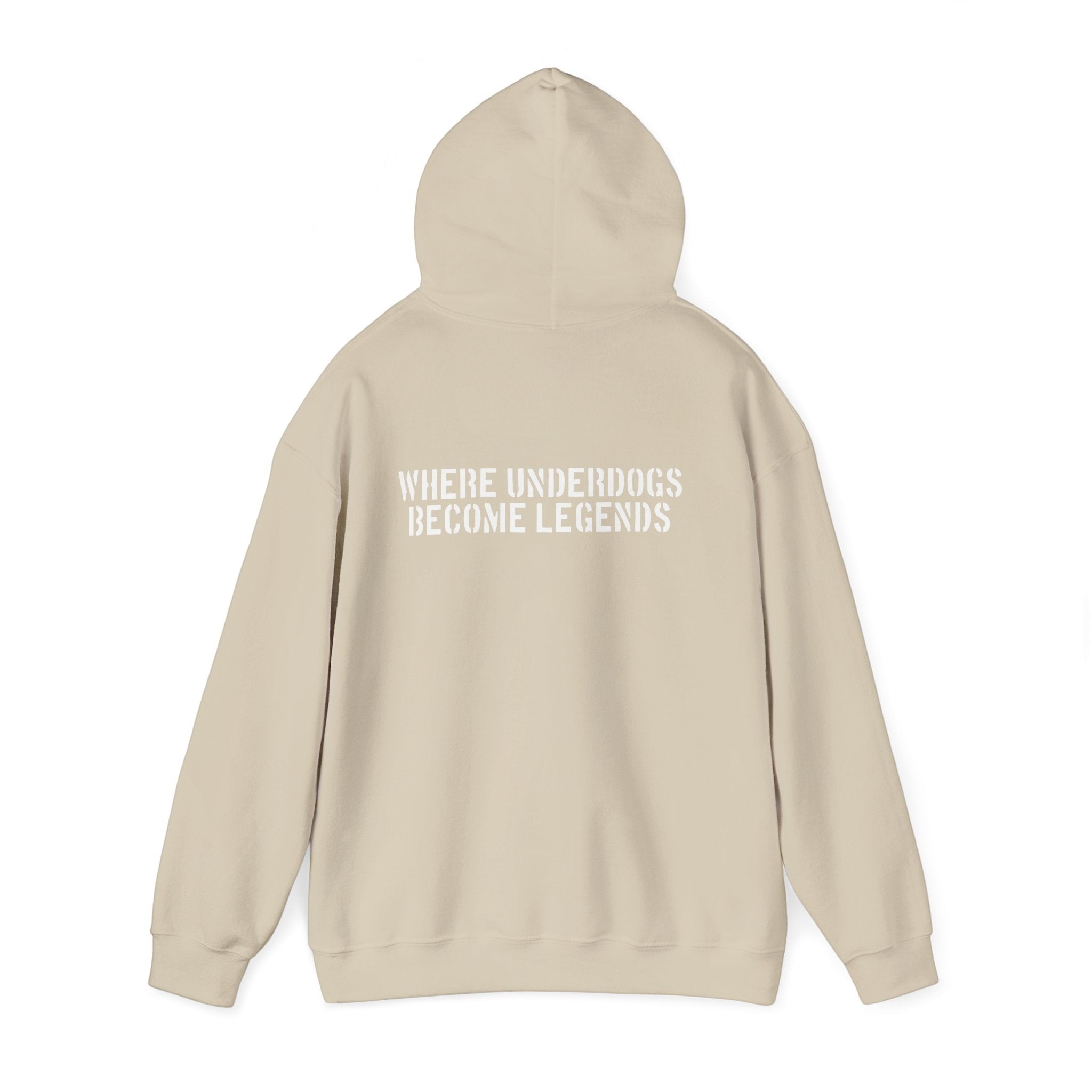 Ruff Part of Town beige 50/50 cotton-poly blend hoodie with white stencil lettering on back: "WHERE UNDERDOGS BECOME LEGENDS"