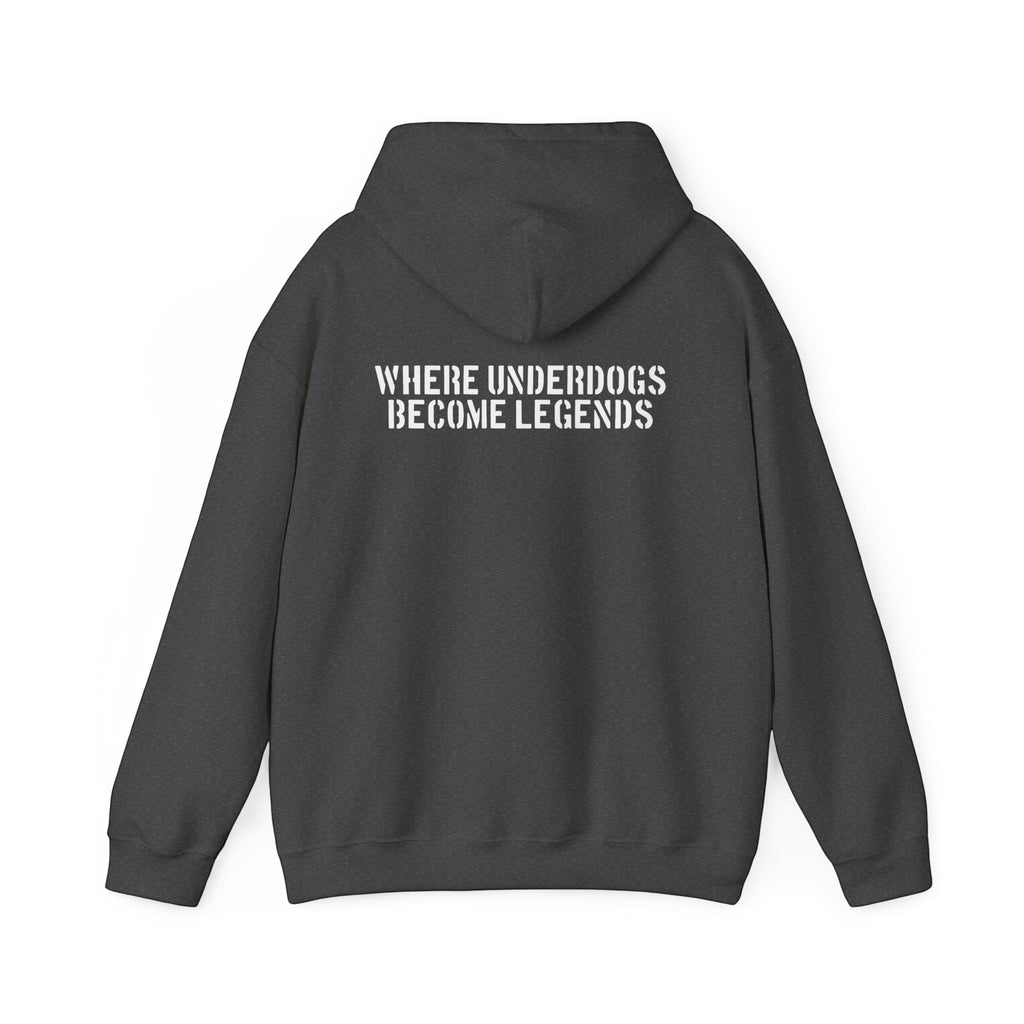 Ruff Part of Town dark grey 50/50 cotton-poly blend hoodie with white stencil lettering on back: "WHERE UNDERDOGS BECOME LEGENDS"