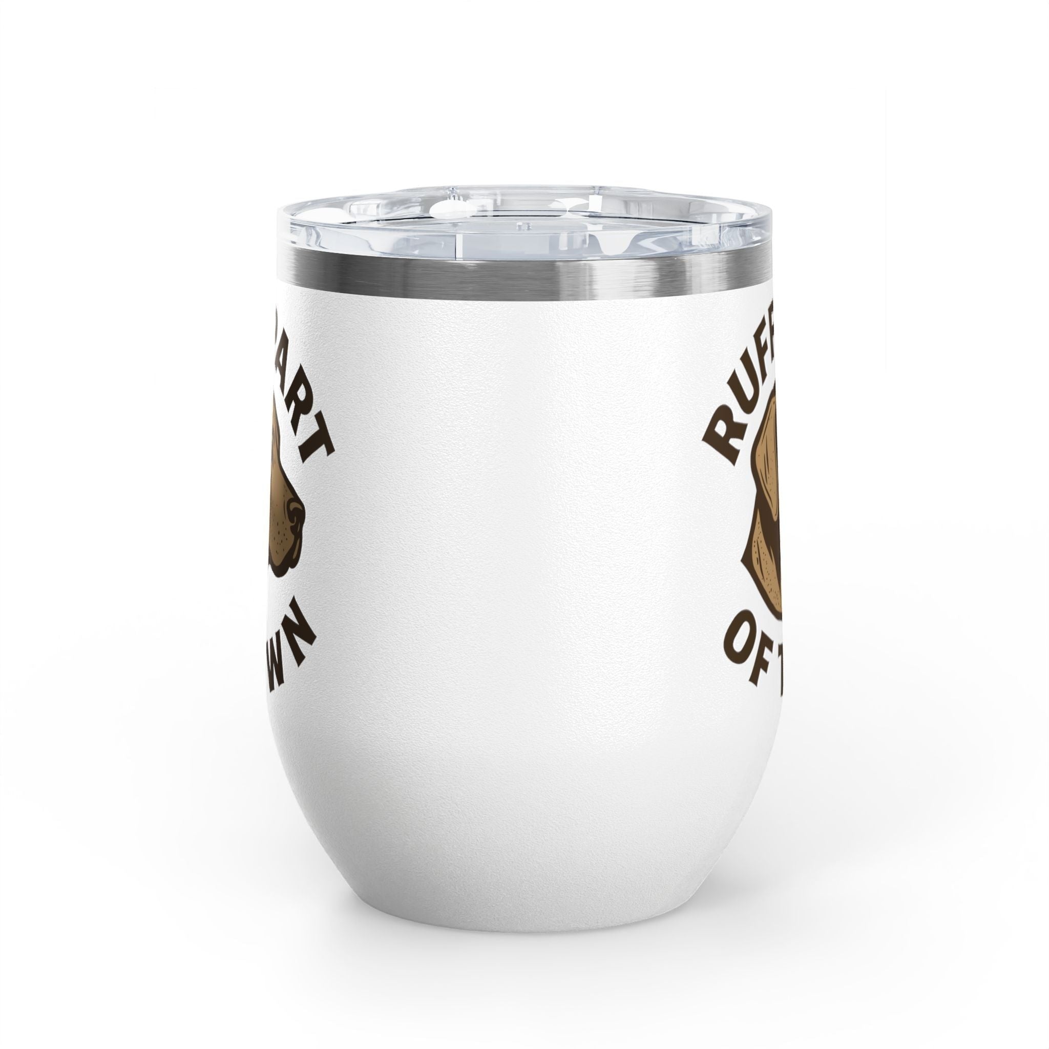 Ruff Part of Town white 12oz stainless steel wine tumbler with dog portrait and slogan. Insulated cup.