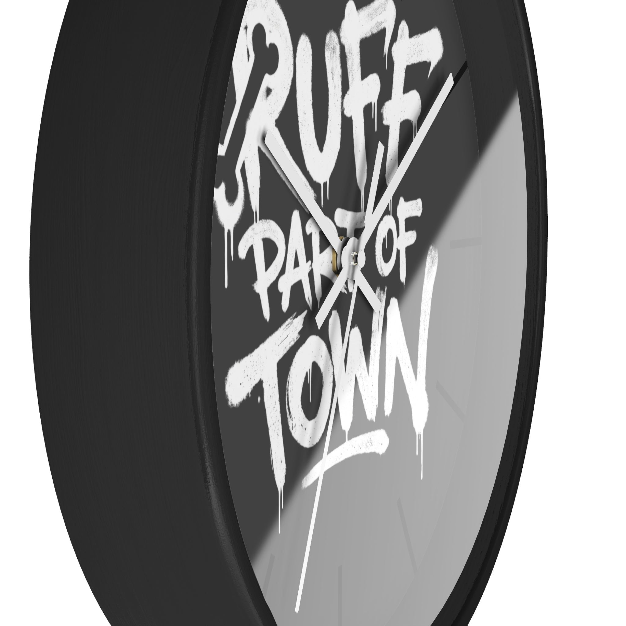 Ruff Part of Town black wooden wall clock with graffiti-style lettering and white hands. Features a plexiglass face and silent mechanism.
