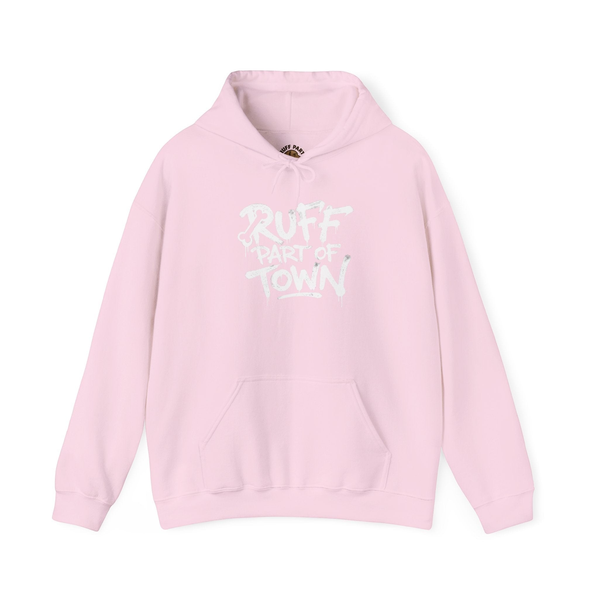 Ruff Part of Town pink 50/50 cotton-poly blend hoodie with white "RUFF PART OF TOWN" graphic on front.