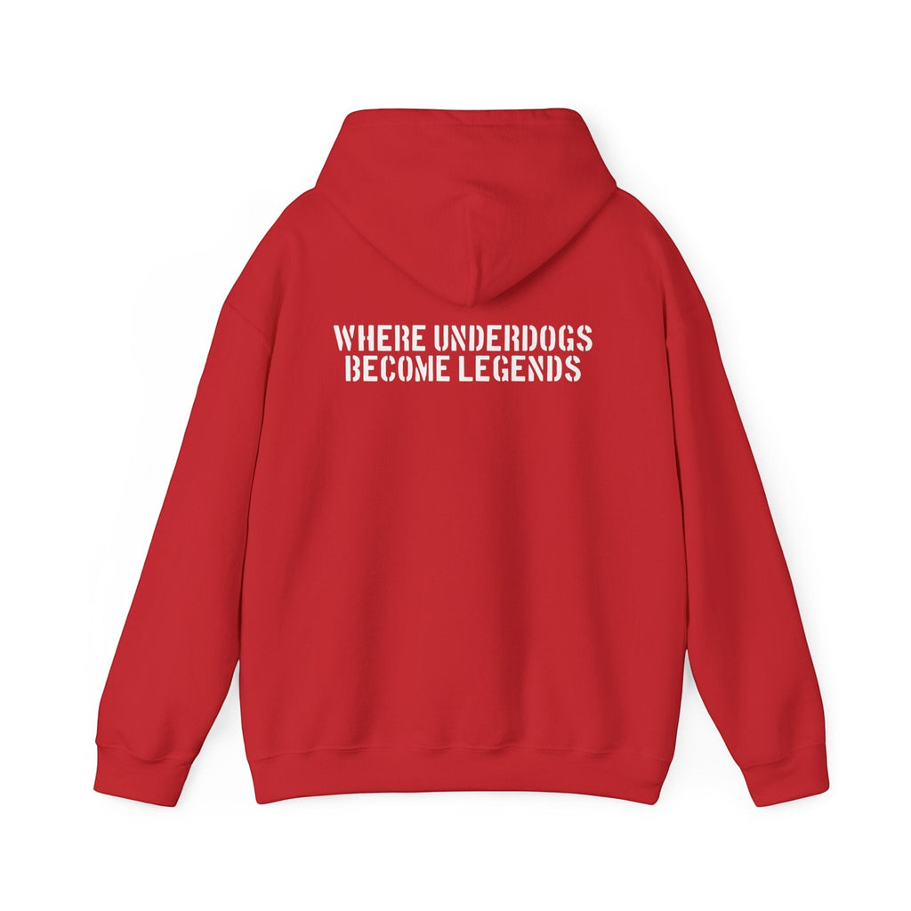 Ruff Part of Town red 50/50 cotton-poly blend hoodie with white stencil lettering on back: "WHERE UNDERDOGS BECOME LEGENDS"