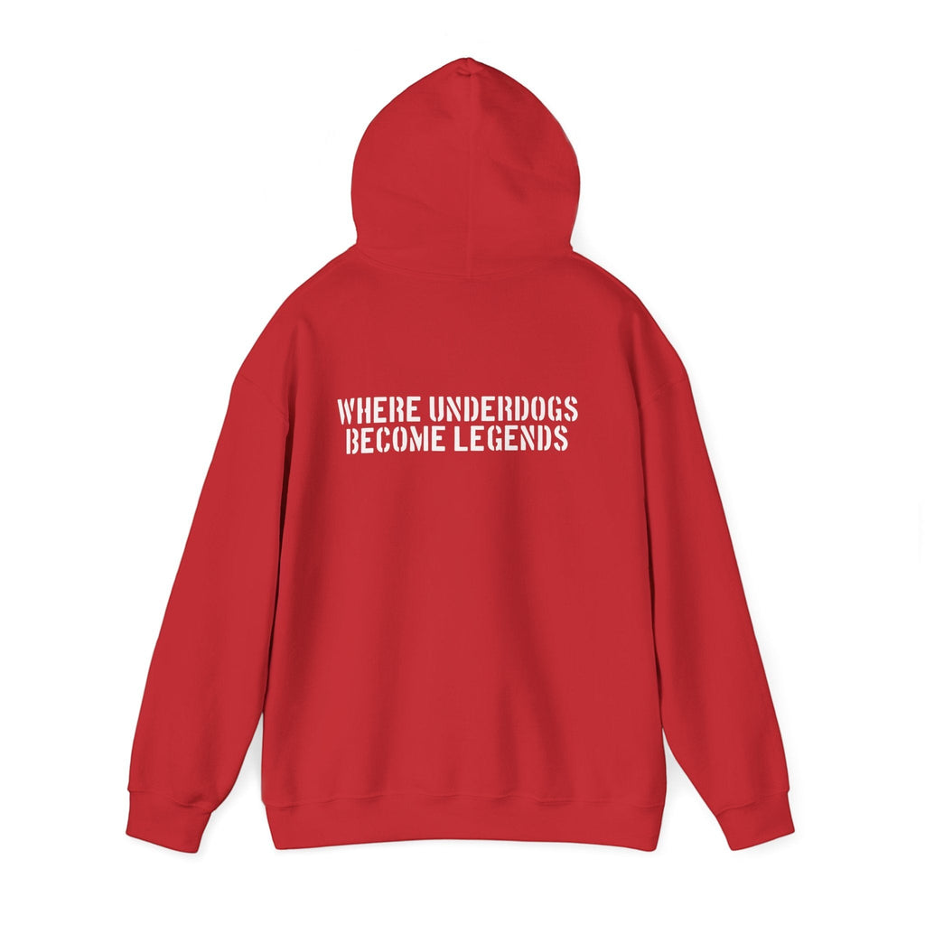 Ruff Part of Town red 50/50 cotton-poly blend hoodie with white stencil lettering on back: "WHERE UNDERDOGS BECOME LEGENDS".