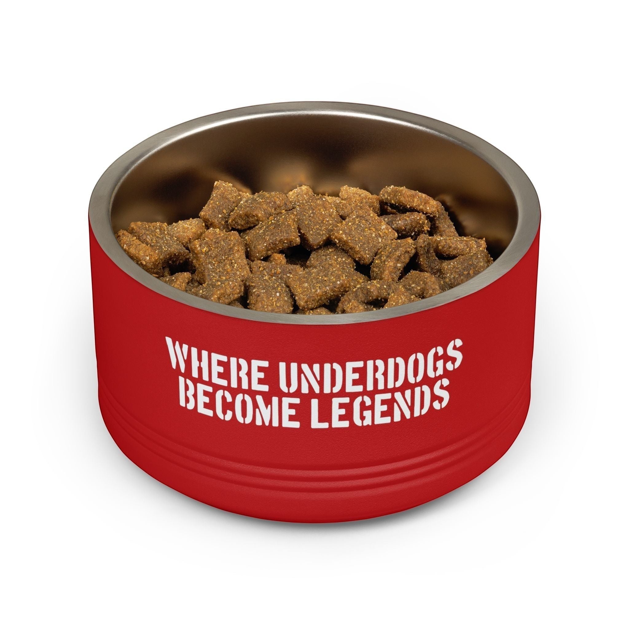 Ruff Part of Town red stainless steel pet bowl with white graffiti text "Where Underdogs Become Legends" filled with kibble.