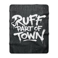 Ruff Part of Town sherpa fleece throw blanket with graffiti-style lettering on a dark textured background.