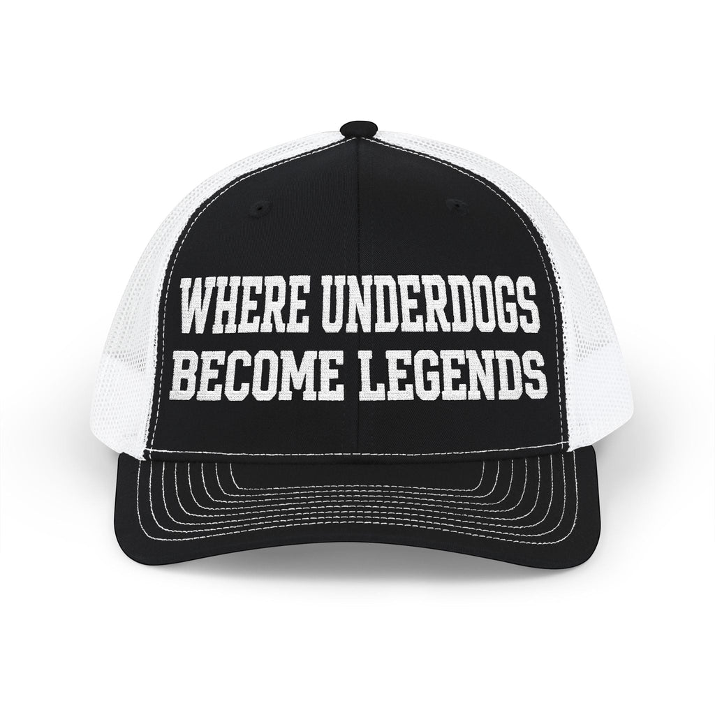 Ruff Part of Town black and white trucker cap with "WHERE UNDERDOGS BECOME LEGENDS" text. Cotton front, polyester mesh back.